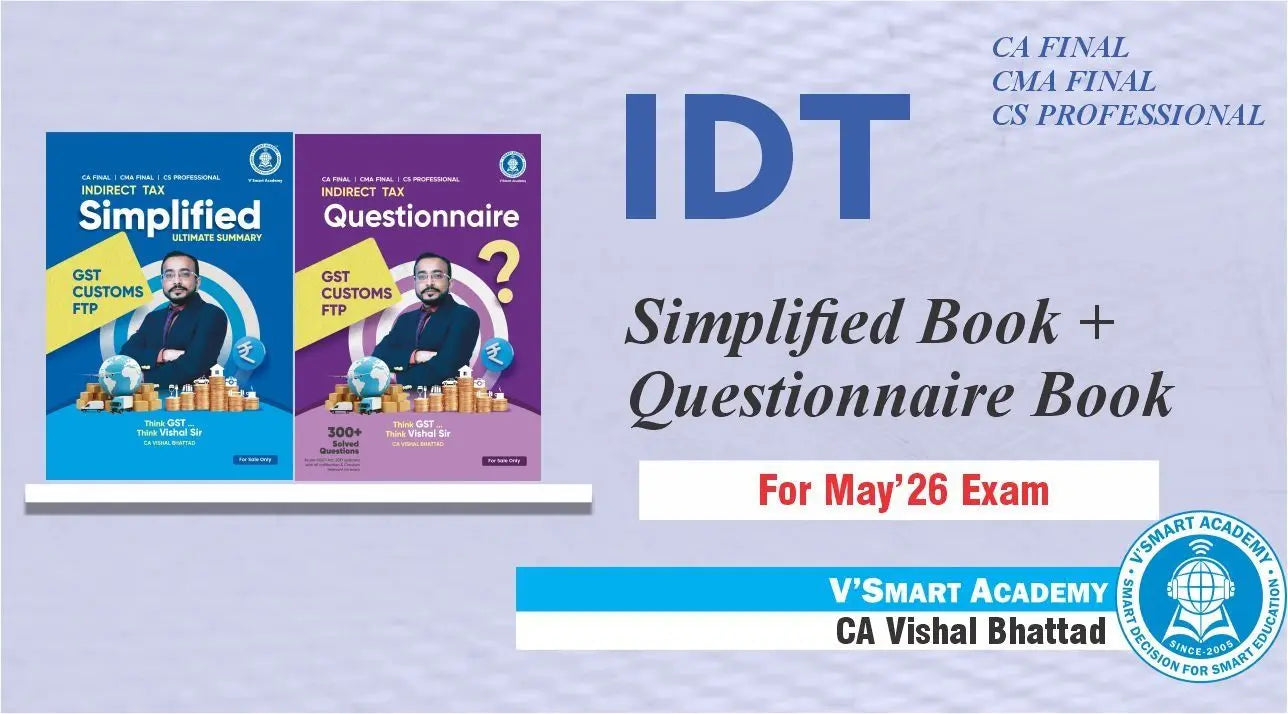 CA CS CMA Final IDT Simplified & Questionnaire Book Set by CA Vishal Bhattad Conferenza