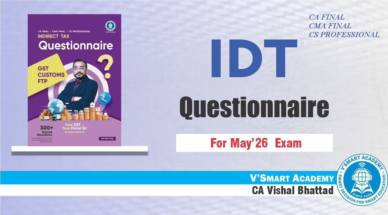 CA CS CMA Final IDT Questionnaire Book by CA Vishal Bhattad Conferenza